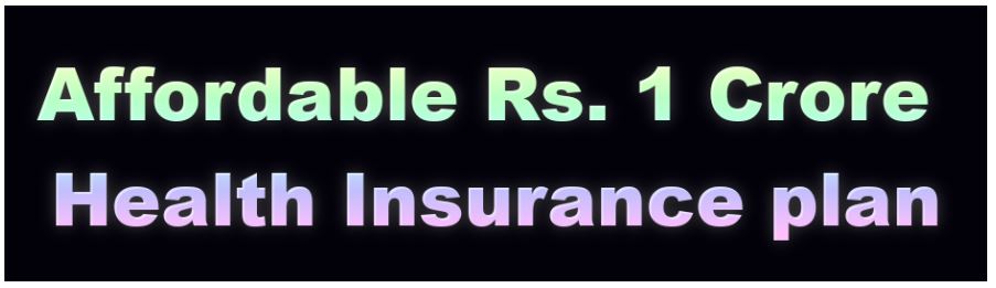 health insurance, 1 crore insurance, 1 crore sum assured, 1 crore insurance, 1 crore tax free, tax free