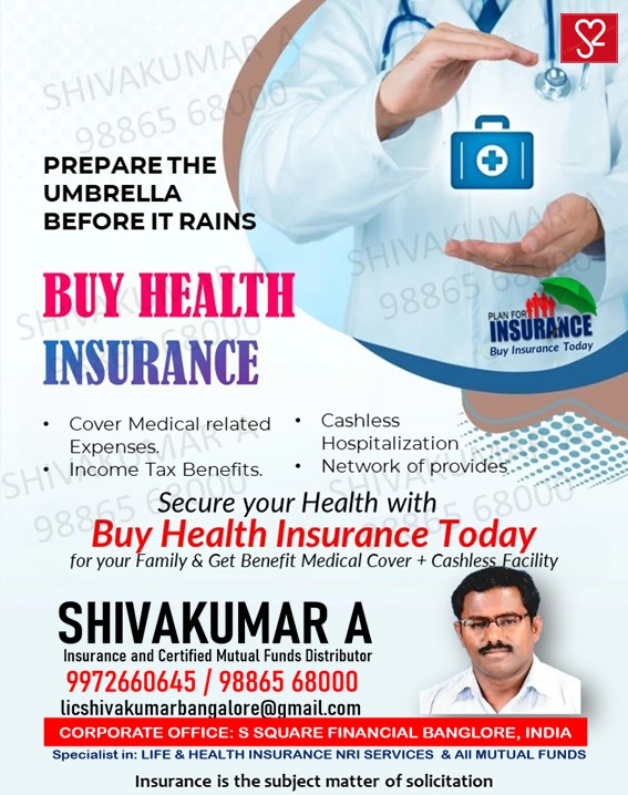 Buy health plan, health plans, hospitals, oxygen, blood bank, insurance agent Bangalore, lic agent shivakumar, lic agent Bangalore, lic agent delhi, lic agent mumbai, lic agent chennai, insurance agent india 