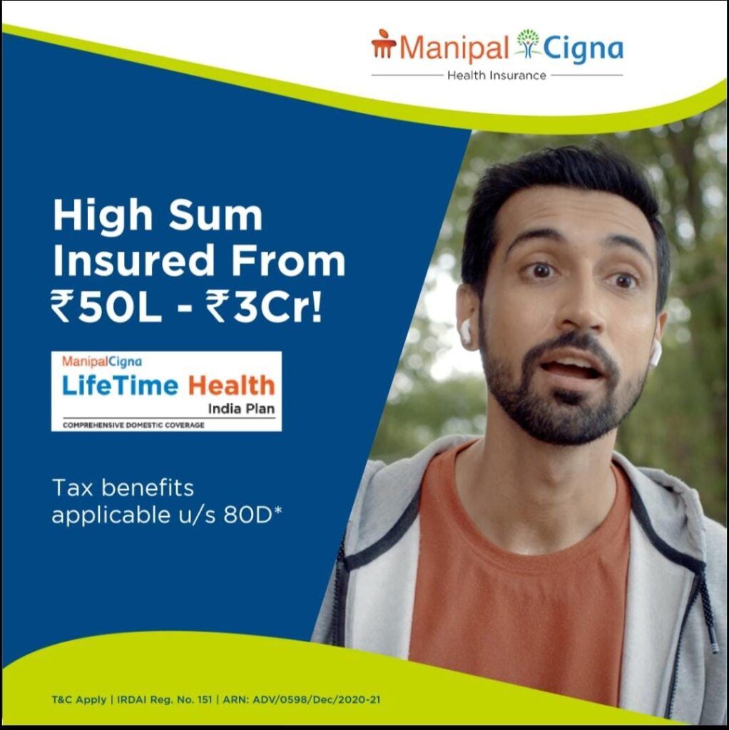 Manipal Cigna Health Insurance plans, LTH,life time cover, affordable health plans