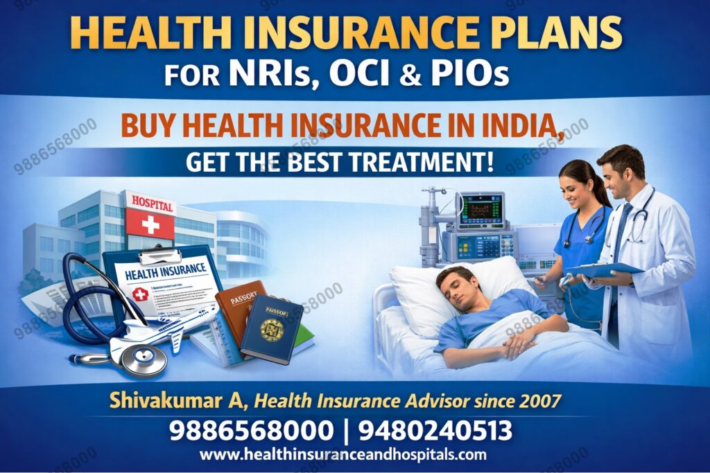 hospitals in india, health insurance for NRI, health insurance for OCI, Health insurance for PIO, cashless claims